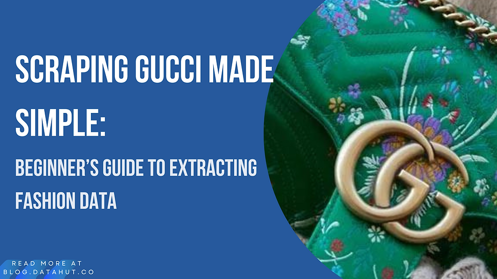 A Beginner’s Guide to Extracting Fashion Data