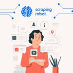 A Simple Guide || Scraping Robot
