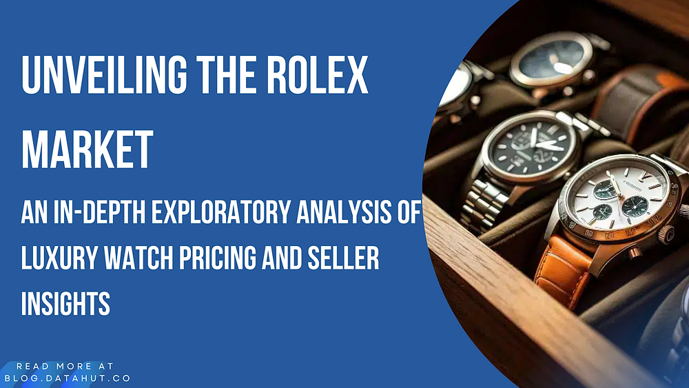 An In-Depth Exploratory Analysis of Luxury Watch Pricing and Seller Insights