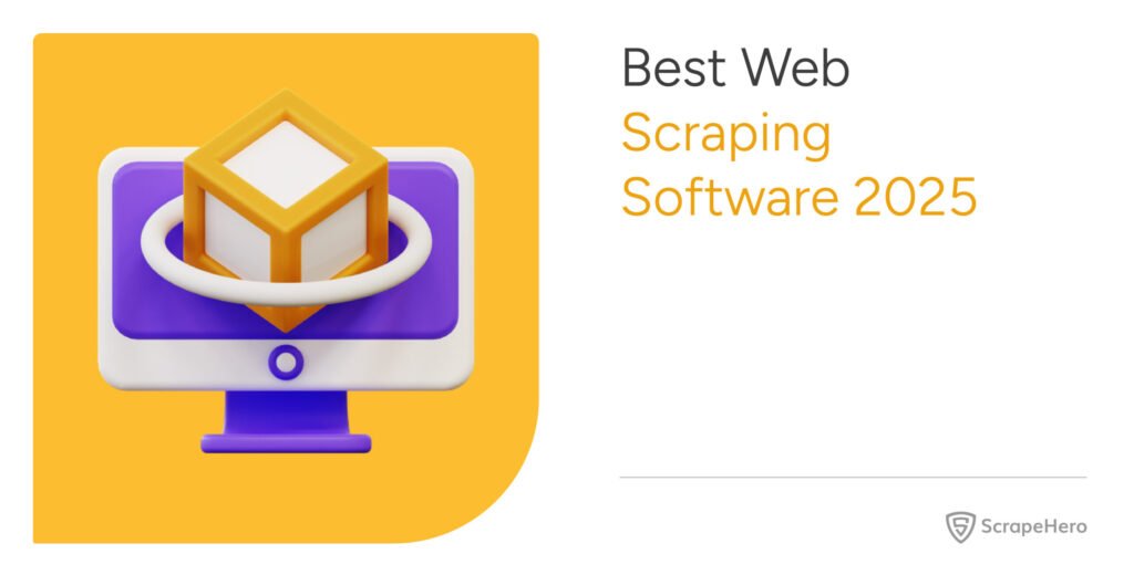 5 Best Web Scraping Software in 2025: Features and Pricing