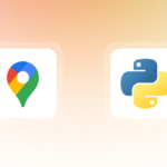 How to use the Google Maps API in Python: a quick guide
